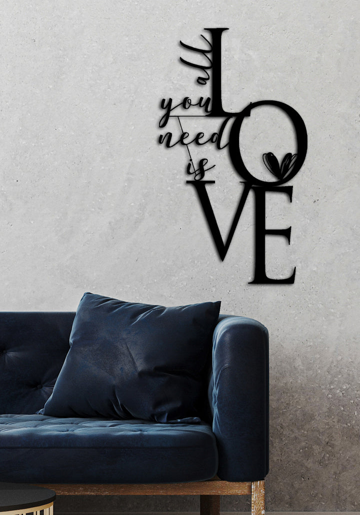 All You Need İs Love Metal Duvar Dekoru