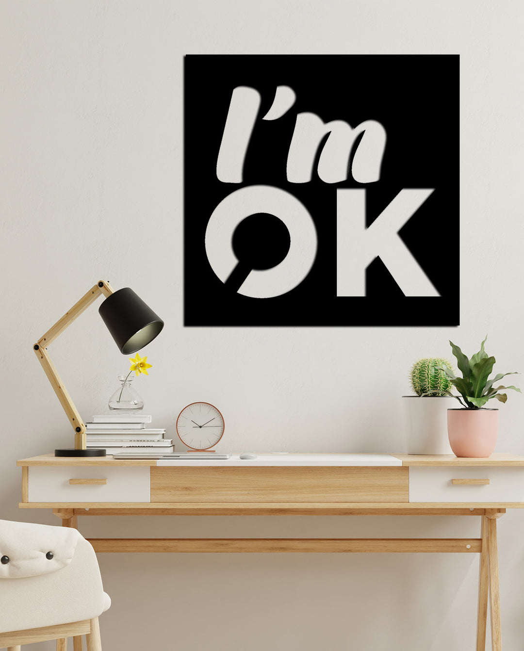 I'm OK. Yazısı Metal Duvar Tablosu