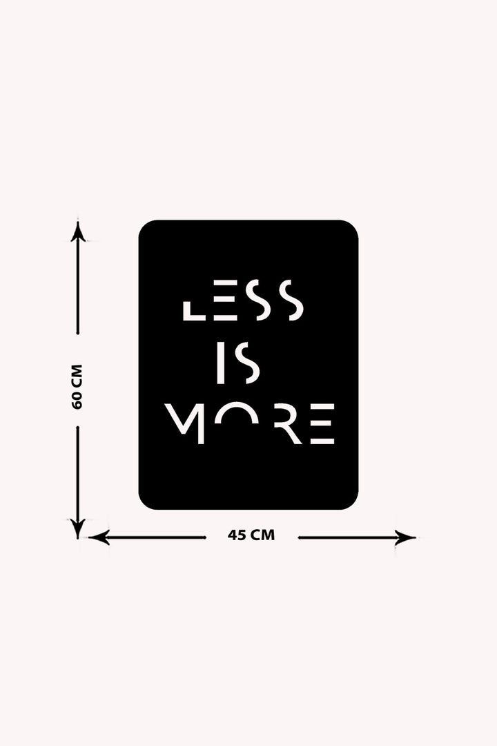 Less is More Yazısı Metal Duvar Tablosu