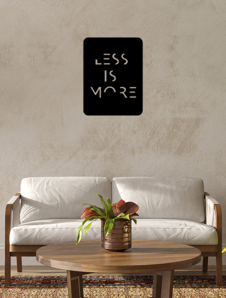 Less is More Yazısı Metal Duvar Tablosu