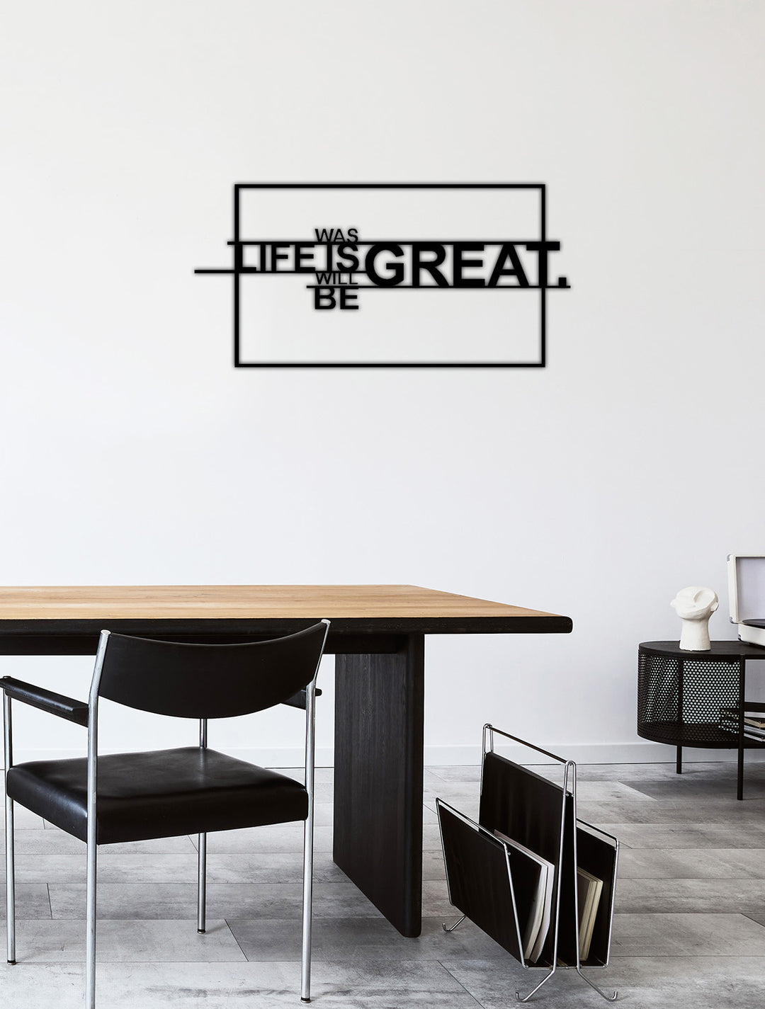 Life is Great Yazısı Metal Duvar Tablosu