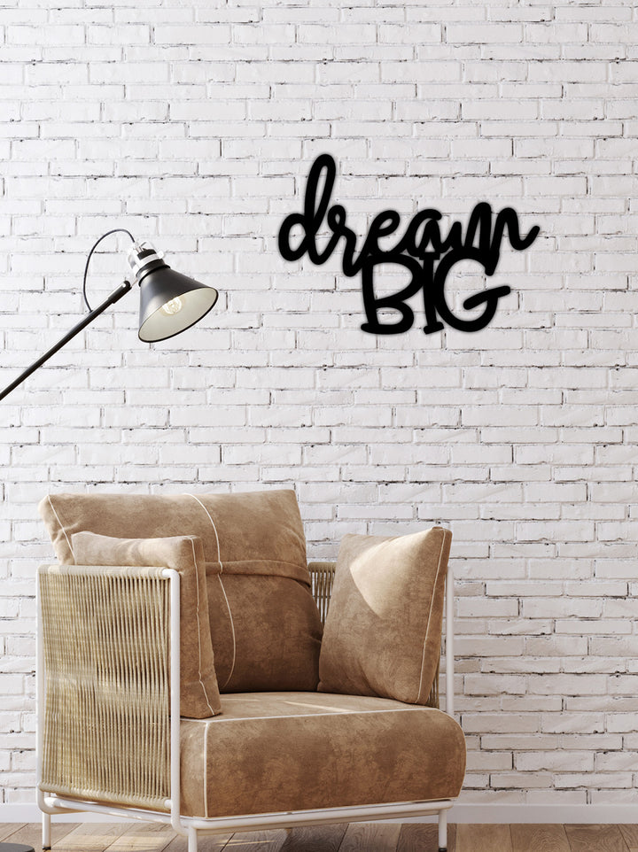 Dream Big Yazısı Metal Duvar Tablosu