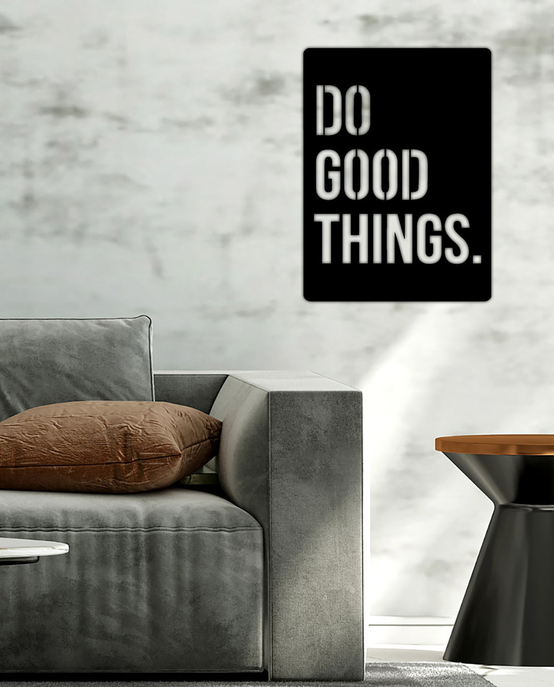 Do Good Things Yazısı Metal Duvar Tablosu