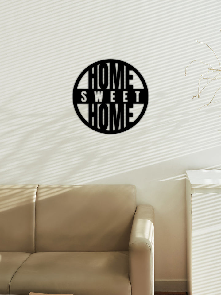 Home Sweat Home Yazısı Metal Duvar Tablosu