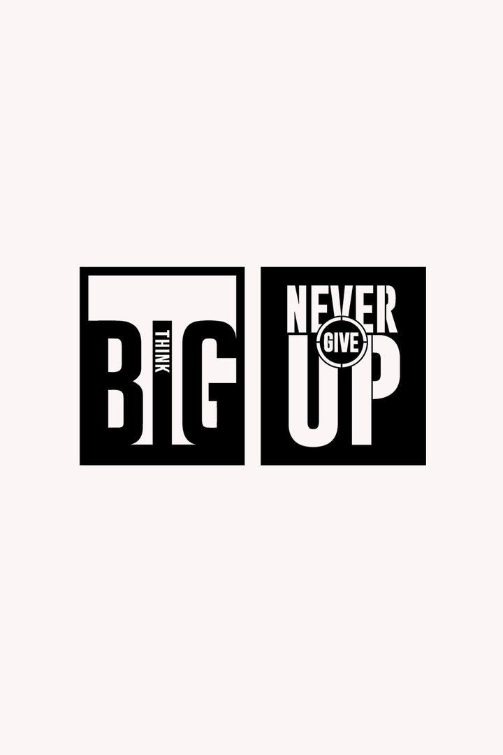 Big Think  Never Give Up Yazısı Metal Duvar Tablosu