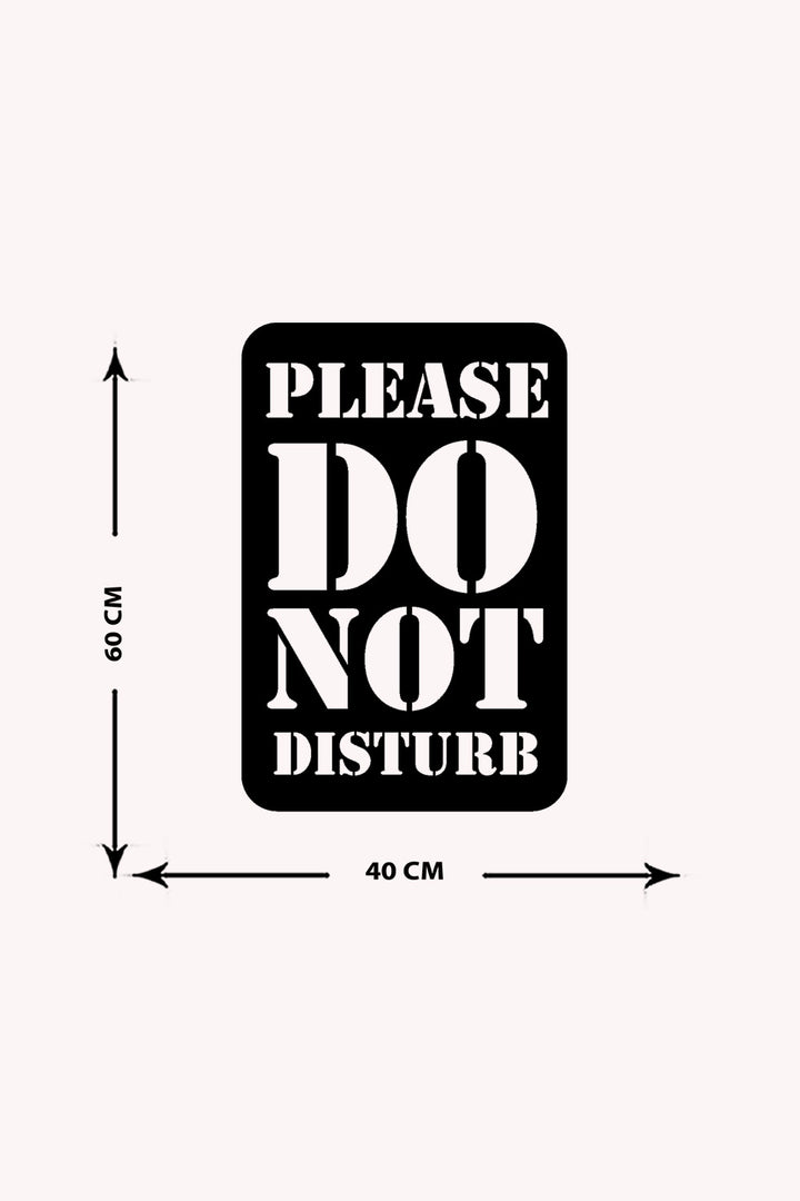 Please Do Not Disturb Yazısı Metal Duvar Tablosu