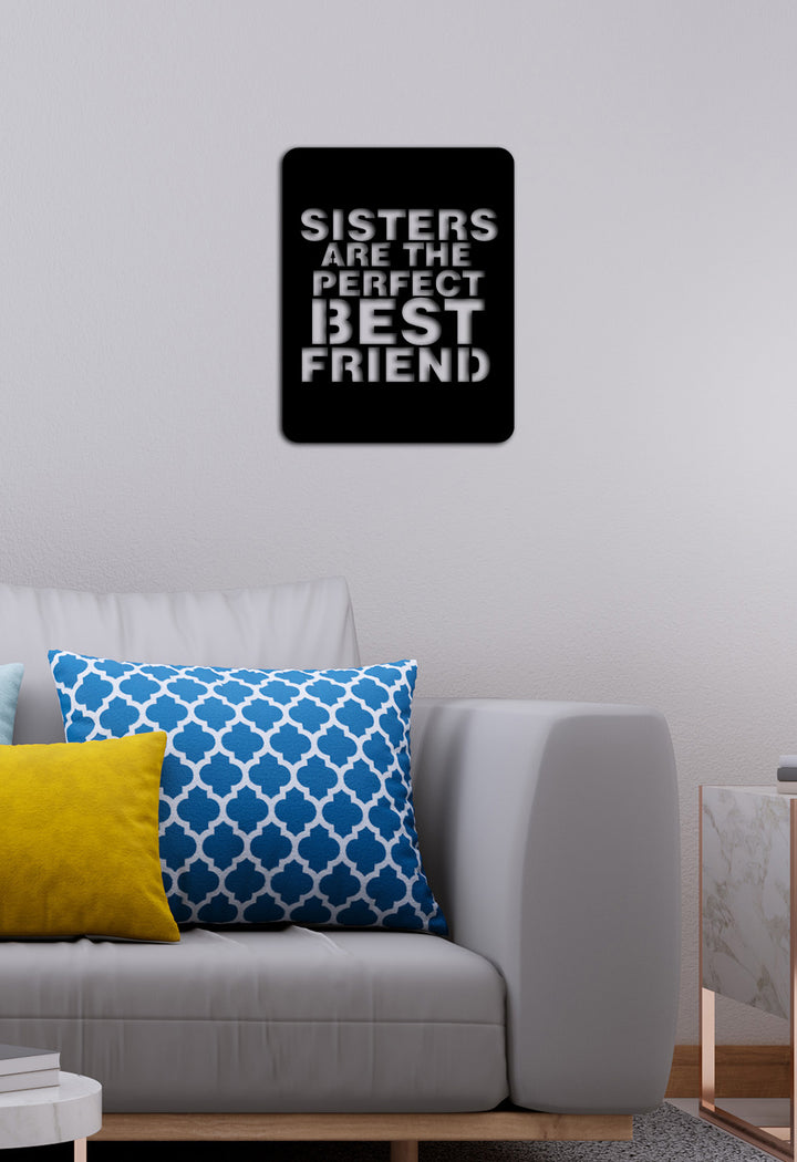 Sisters Yazısı Metal Duvar Tablosu