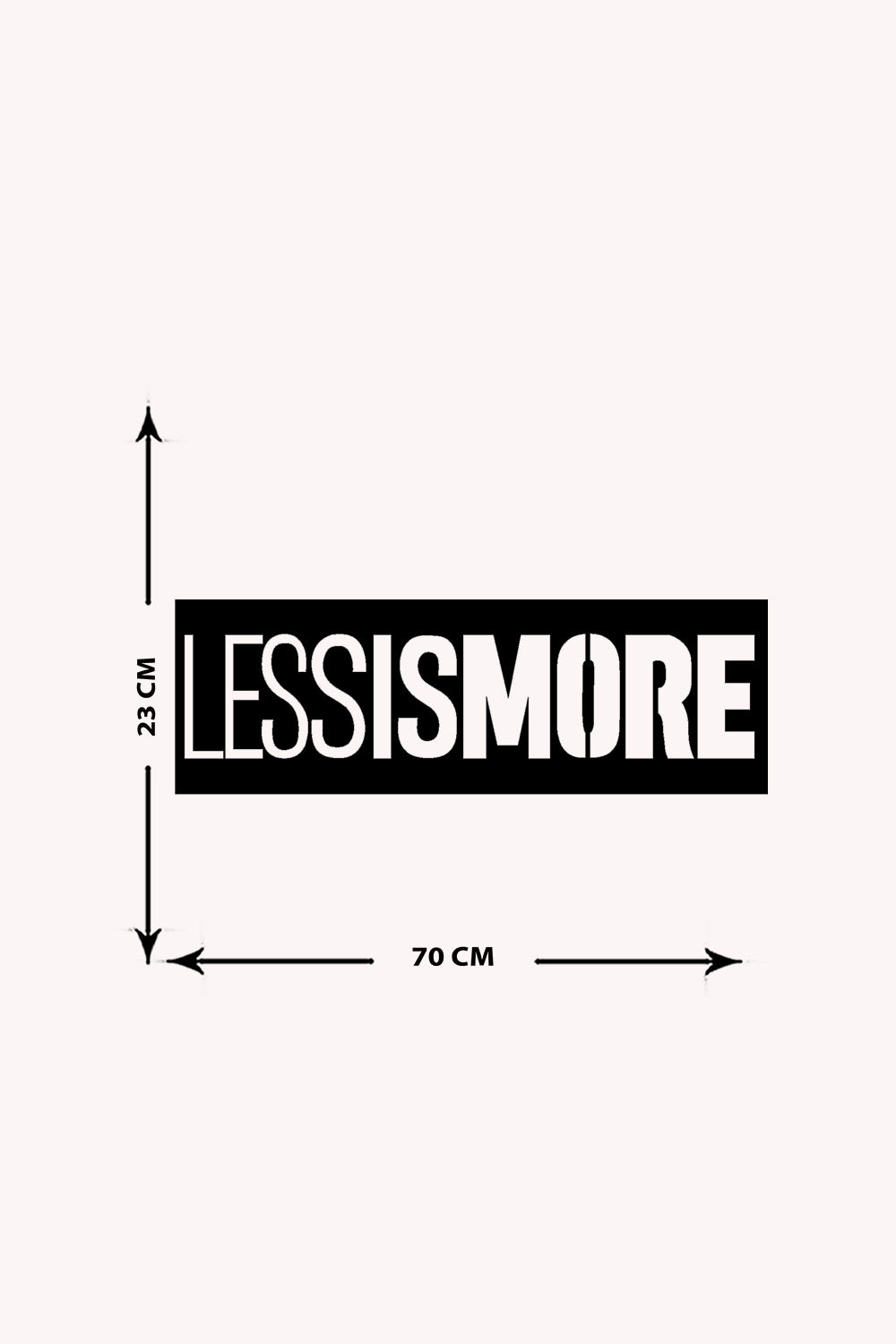 Less is More Yazısı Metal Duvar Tablosu