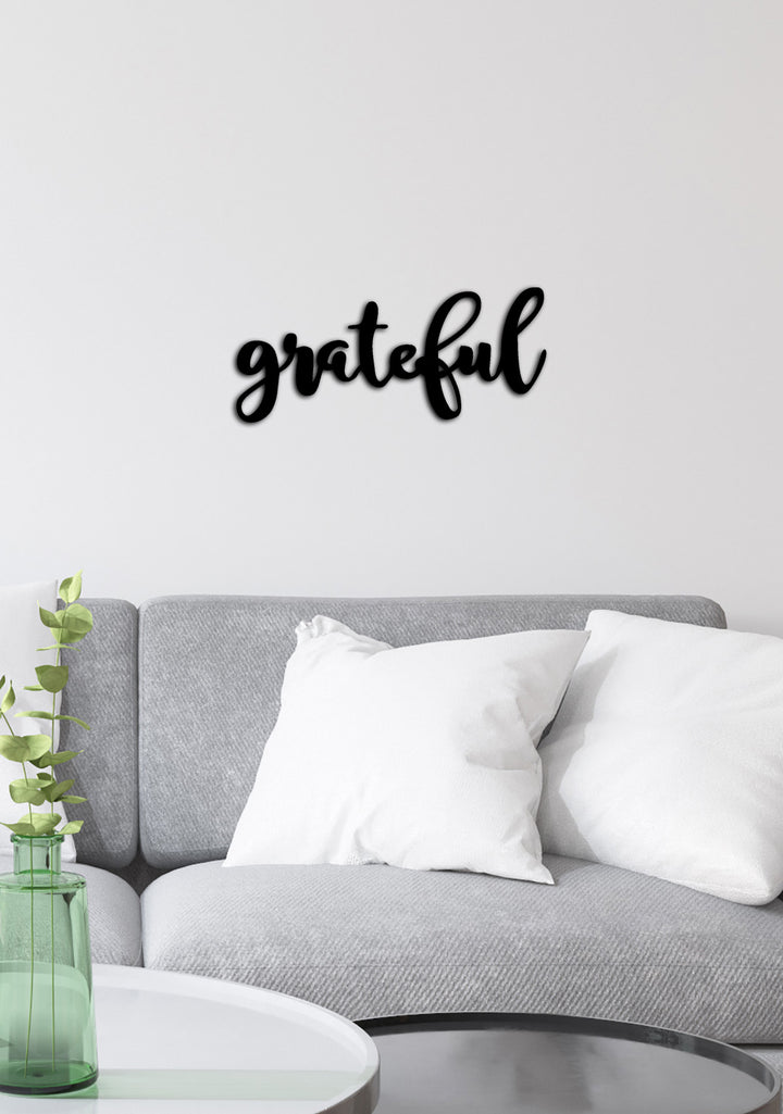 Grateful Yazısı Metal Duvar Tablosu