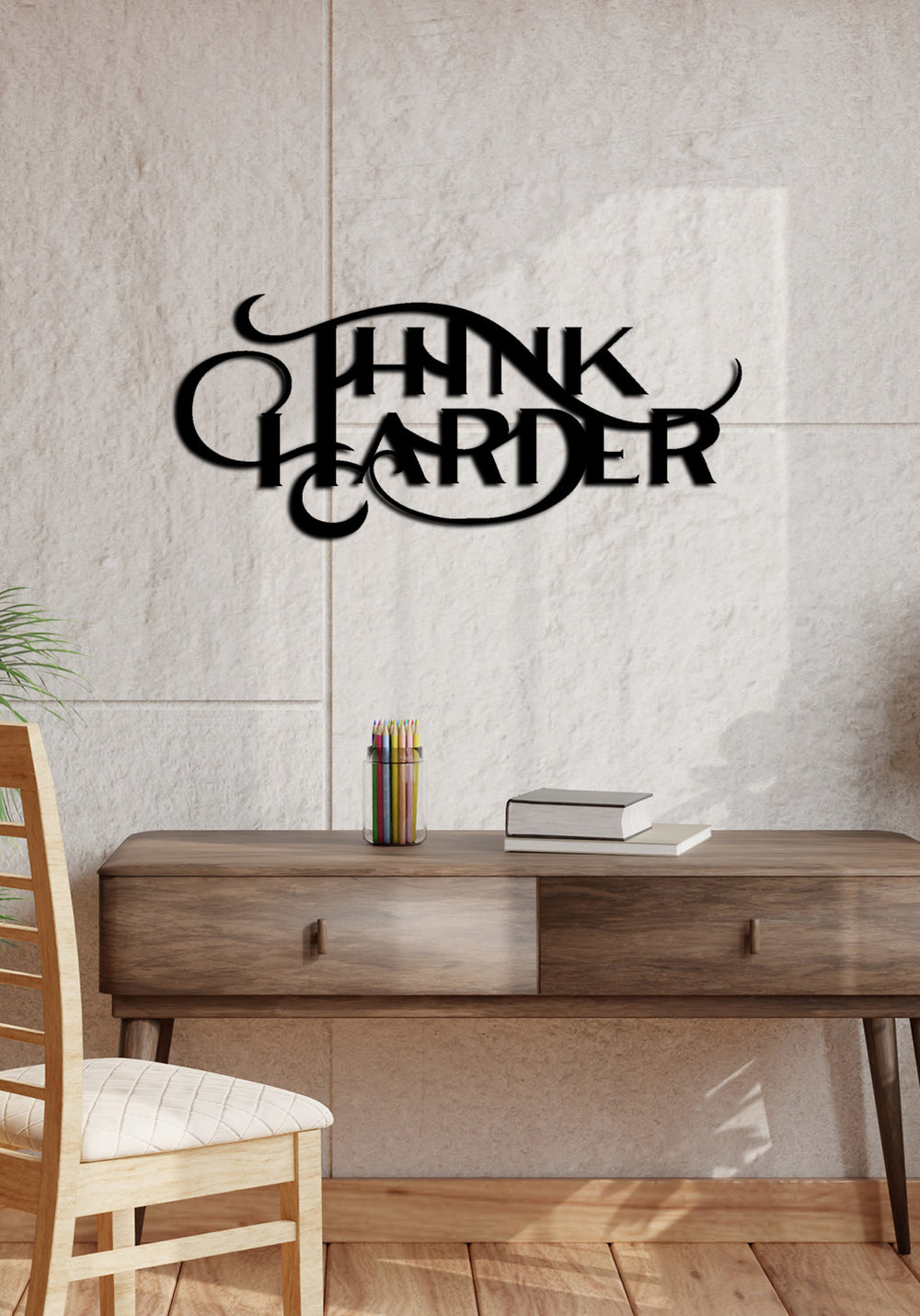 Çalışma Odası Lazer Kesim Think Harder Yazılı Metal Pano İşçilik Detayı