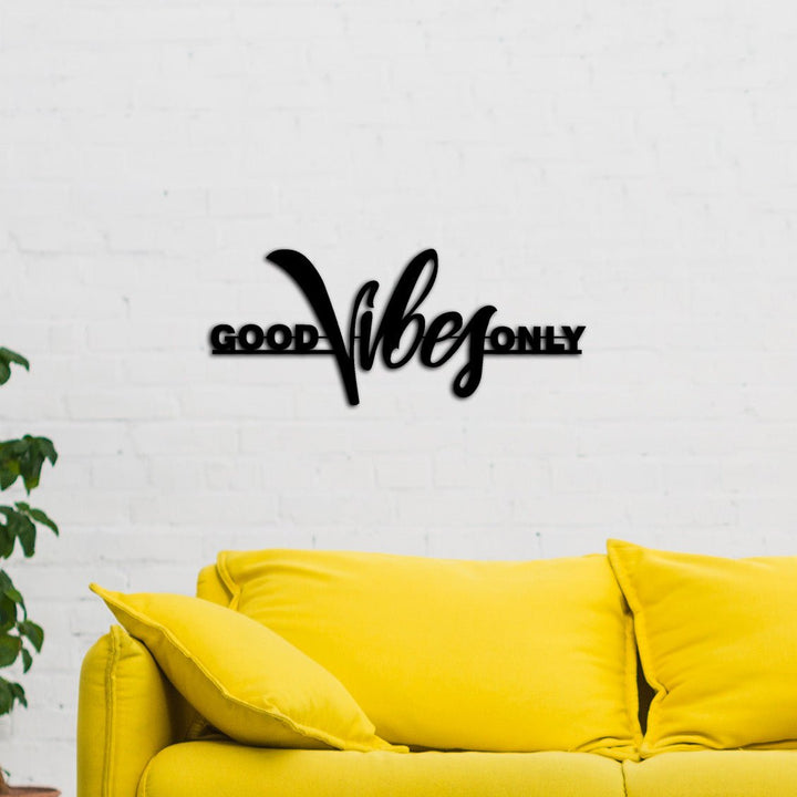 Good Vibes Only El Yazısı Modern Metal Duvar Panosu