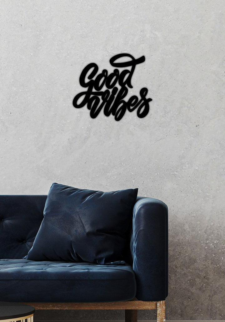 Lazer Kesim Good Vibes Yazılı Metal Pano İşçilik Detayı