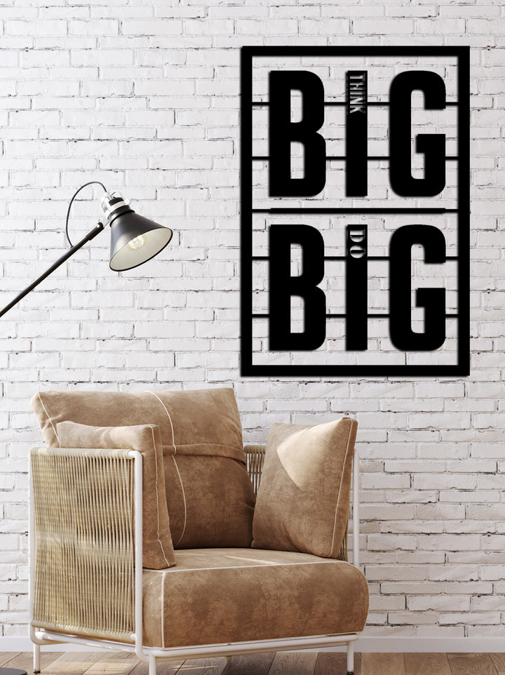Lazer Kesim Think Big Do Big Yazılı Metal Pano İşçilik Detayı